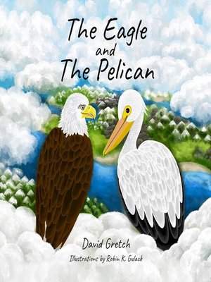 cover image of The Eagle and the Pelican